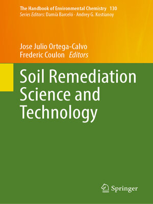 cover image of Soil Remediation Science and Technology